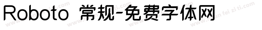 Roboto 常规字体转换